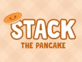 Ігра Stack The Pancake