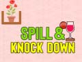 Ігра Spill & Knock Down