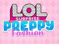 Игра LOL Surprise: Preppy Fashion