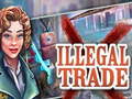 Ігра Illegal Trade