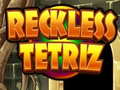 Игра Reckless Tetriz