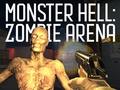 Игра Monster Hell Zombie Arena