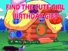 Игра Find The Cute Girl Birthday Gift