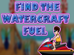 Игра Find The Watercraft Fuel