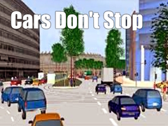 Игра Cars Don't Stop