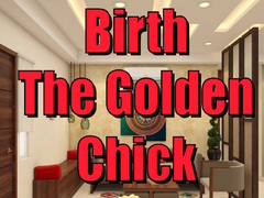 Игра Birth the Golden Chick