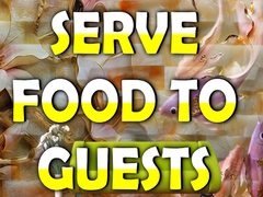 Игра Serve Food to Guests