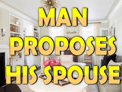 Игра Man Proposes His Spouse