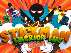 Игра Stickman Warrior Way