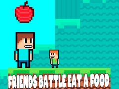 Игра Friends Battle Eat A Food