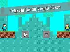 Игра Friends Battle Knock Down