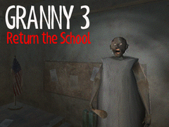 Игра Granny 3 Return the School