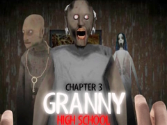 Игра Granny Chapter 3 High School