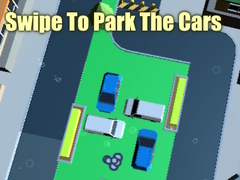 Игра Swipe To Park The Cars