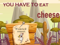 Игра You have to eat cheese