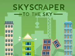 Игра Skyscraper to the Sky