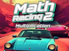 Игра Math Racing 2 Multiplication