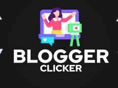 Игра Blogger Clicker