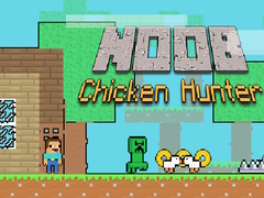 Игра Noob Chicken Hunter