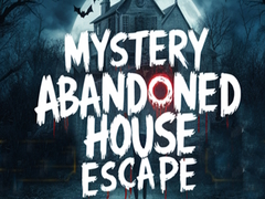 Игра Mystery Abandoned House Escape