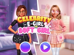 Игра Celebrity E-Girl vs Soft-Girl 