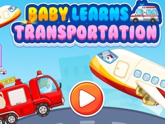 Игра Baby Learns Transportation