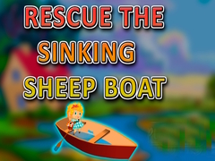 Игра Rescue the Sinking Sheep Boat