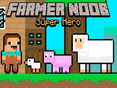 Игра Farmer Noob Super Hero