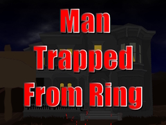 Игра Man Trapped from Ring