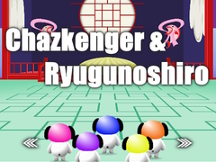 Игра Chazkenger & Ryugunoshiro