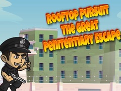 Игра Rooftop Pursuit The Great Penitentiary Escape