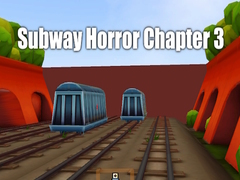 Игра Subway Horror Chapter 3