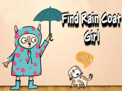 Игра Find Rain Coat Girl