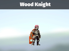 Игра Wood Knight