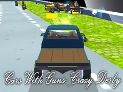 Игра Cars With Guns: Crazy Derby