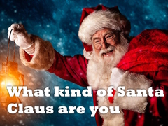 Игра What kind of Santa Claus are you