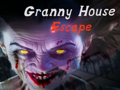 Игра Granny House Escape