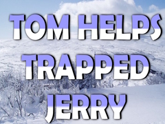 Игра Tom Helps Trapped Jerry