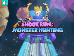 Игра Shoot Run Monster Hunting