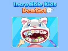 Игра Incredible Kids Dentist 