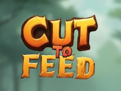 Игра Cut To Feed