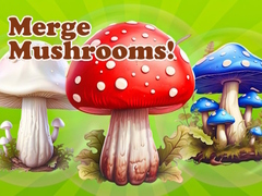 Игра Merge Mushrooms!