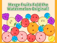 Игра Merge fruits Fold the Watermelon Original!