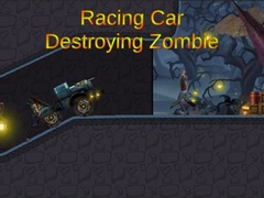 Игра Racing Car Destroying Zombie