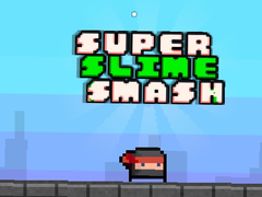 Игра Super Slime Smash