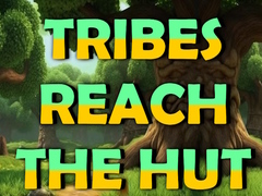 Игра Tribes Reach The Hut