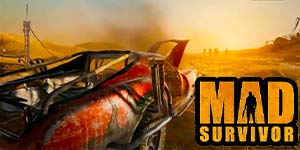 Mad Survivor: Arid Warfire